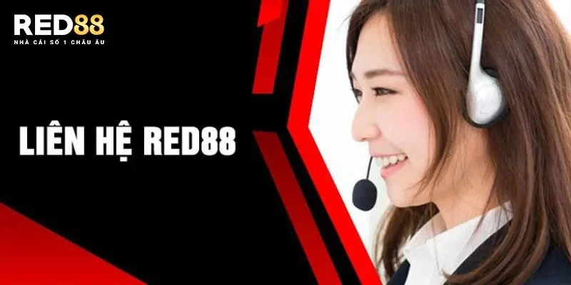 Tổng hợp nhanh những lưu ý khi liên hệ Red88