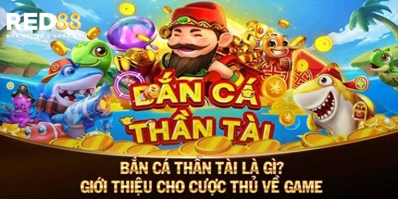 Chơi bắn cá thần tài cực dễ nhờ bí quyết từ cao thủ